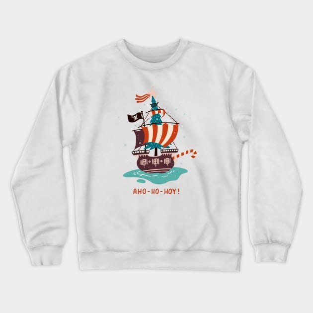 Aho-ho-hoy! Crewneck Sweatshirt by SashaKolesnik